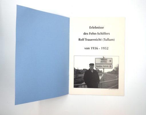 Rolf Trauernicht "Erlebnisse des Fehn-Schiffers Rolf Trauernicht (Tullum)" – Bild 2