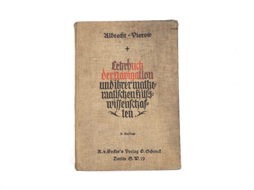 Albrecht-Vierow  Lehrbuch der Navigation und ihrer mathematischen Hilfswissenschaften (1925)