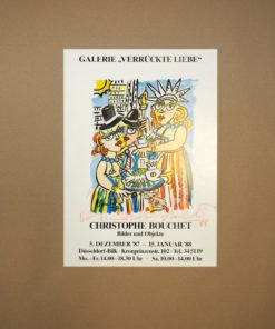 Poster Galerie Verrückte Liebe Ausstellungsplakat Christophe Bouchet mit original Signatur
