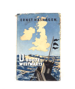 Ernst Hashagen U-Boote Westwärts Meine Fahrten um England 1914-1918