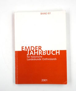 Emder Jahrbuch für historische Landeskunde Ostfrieslands Band 81 (2001)